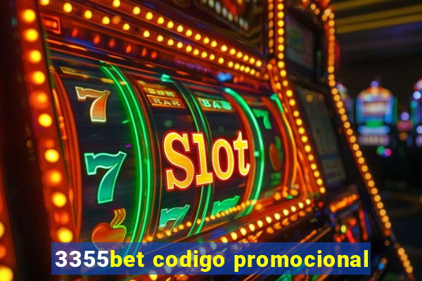 3355bet codigo promocional